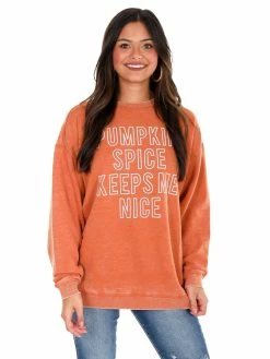 Chicka-d T-Shirts Pumpkin Spice Keeps Me Nice Sweatshirt