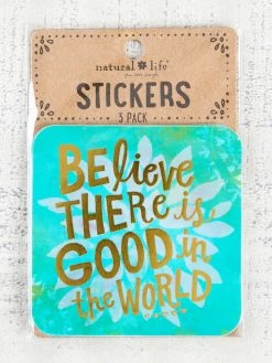 Accessories Believer There Is Good In The World Sticker